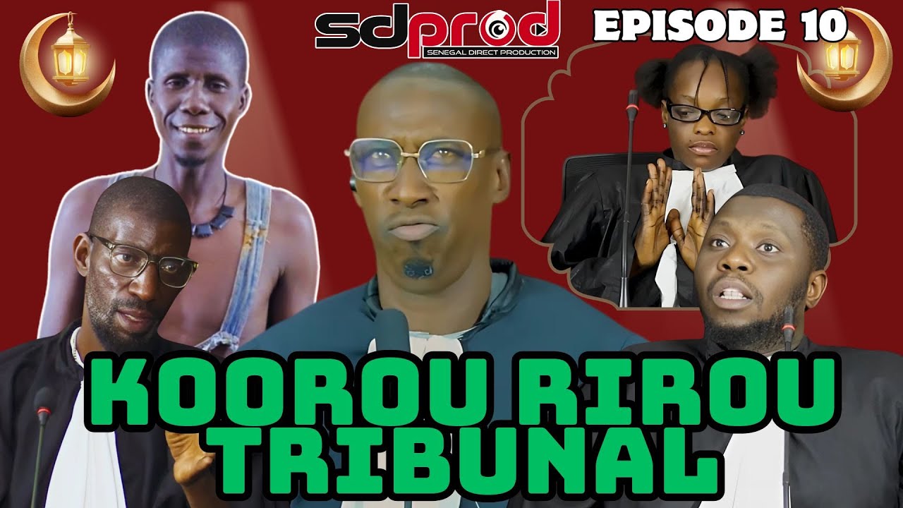 Koorou Rirou Tribunal 2025 - Episode 10 - koor Ramadan 2025