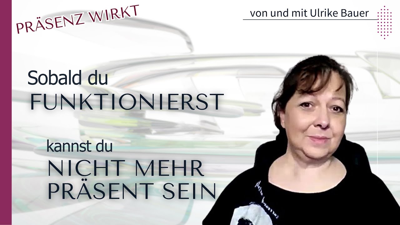 Wenn du funktionierst, erledigst du – aber du bewirkst nichts   #präsenz #stress #stressabbau