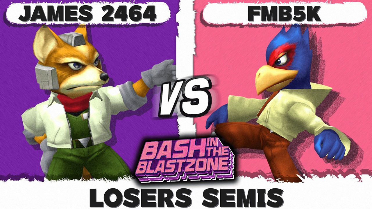 [Bash In The Blastzone 2026] FMB5k(Falco) vs. James 2464(Fox) - Losers Semis