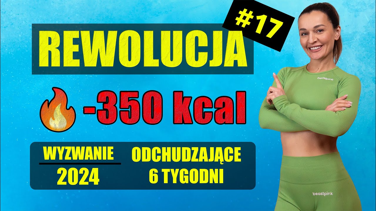 WYZWANIE Odchudzające REWOLUCJA 🔥Trening 17-350 KCAL