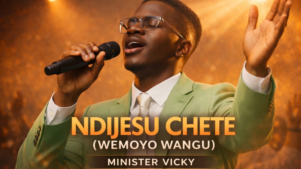NdiJesu Chete - Minister Vicky