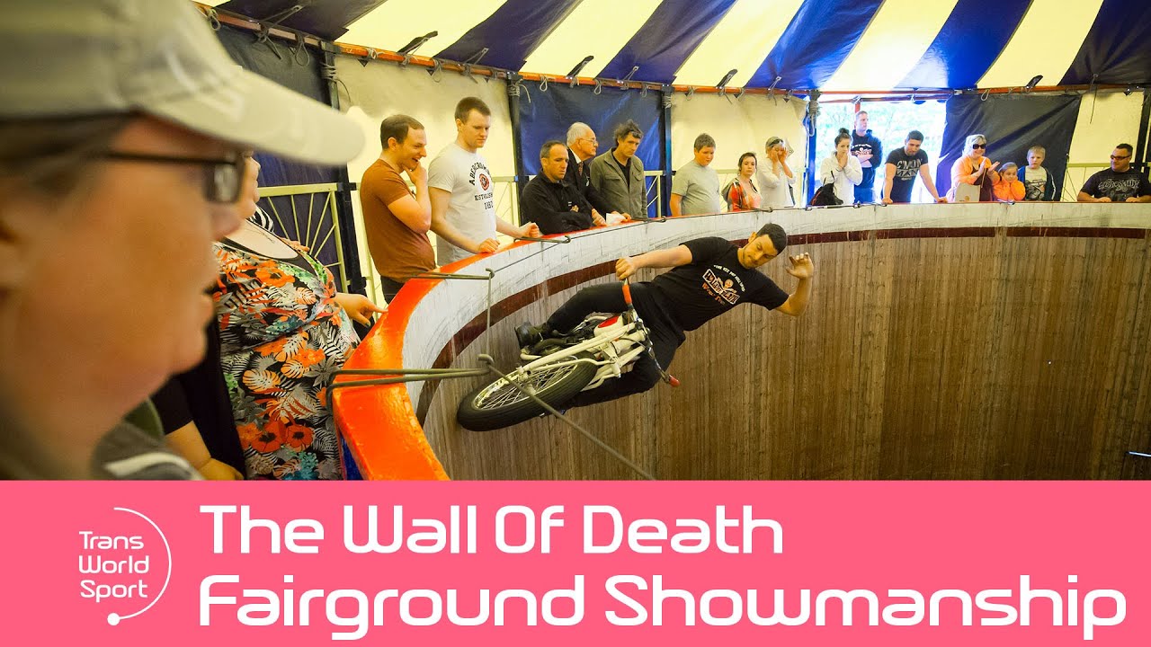 The Wall of Death | Motorcycling Meets Traditional Fairground Showmanship | Trans World Sport