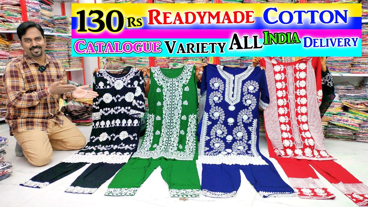 Hyderabad Wholesale Readymade Catton Catalogue variety Rs.130 All India Delivery Zainab Suit House