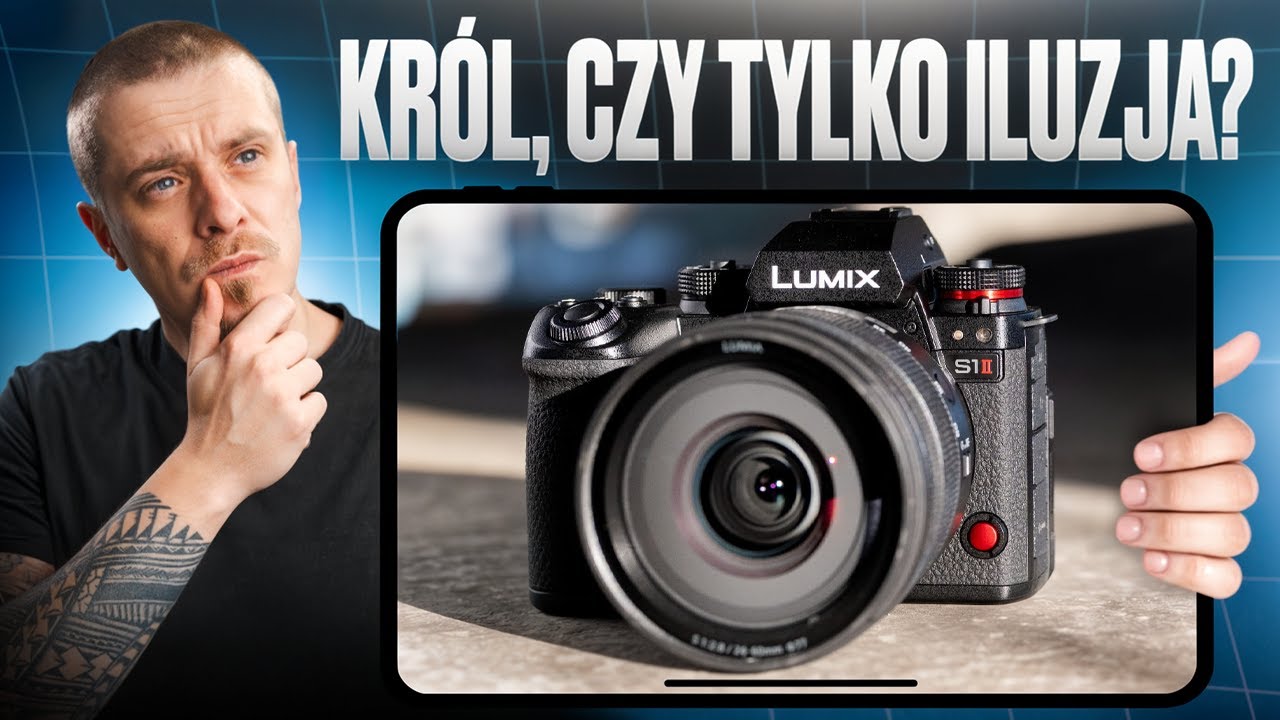 Lumix S1 II: Czy Jego Premiera Była Za P&oacute;źno, a Cena Rozczarowuje?