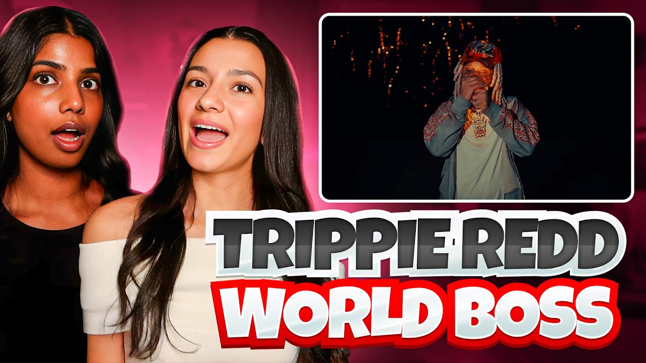 Canadian Girls React to Trippie Redd “World Boss” 🤯 We Were BLOWN AWAY #trippieredd #reaction #rap