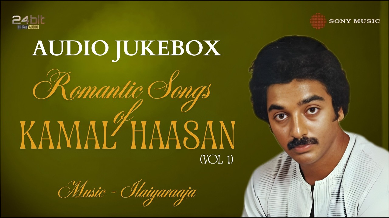 Romantic Songs of Kamal Haasan Vol 1 (Audio) Jukebox | Ilaiyaraaja | Kamal Haasan Tamil Songs