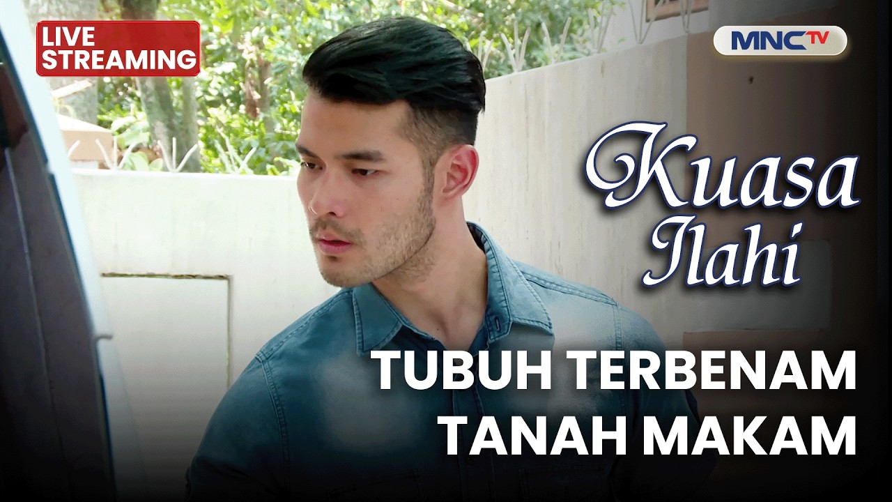 🔴TUBUH TERBENAM TANAH MAKAM | LIVE KUASA ILAHI | 6 APRIL 2026
