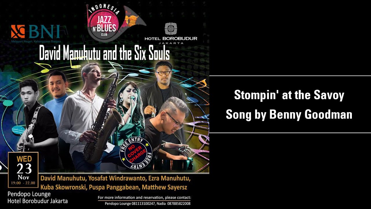 #10 David Manuhutu & The Six Souls - Stompin' at the Savoy Song by Benny Goodman