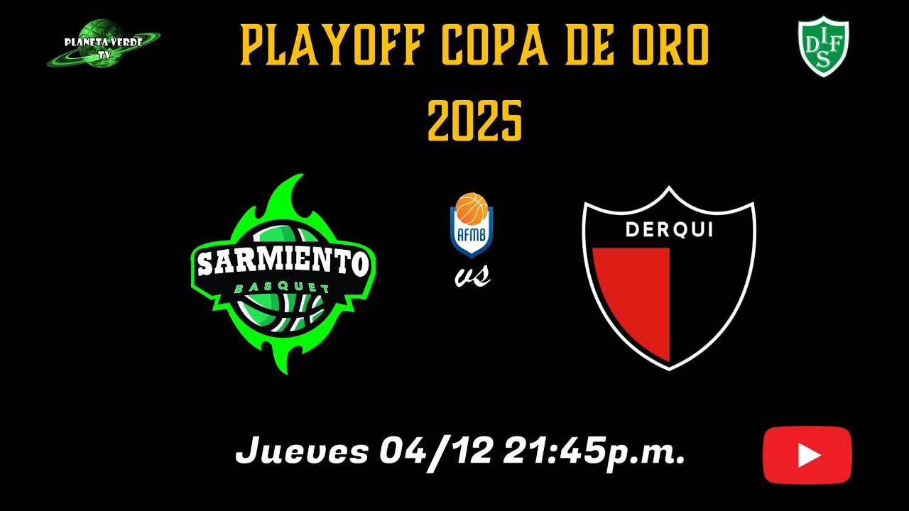 INSTITUCION SARMIENTO vs PTE. DERQUI - PLAYOFF COPA DE ORO 2025
