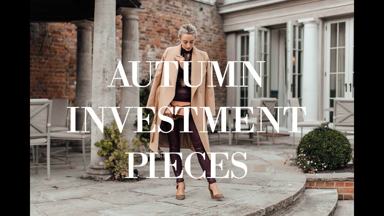 5 AUTUMN INVESTMENT PIECES   // & How To Style Them   //  Fashion Mumblr