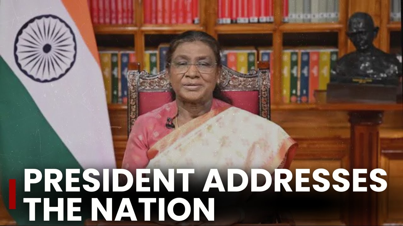 President Speech Republic Day Eve LIVE | President Droupadi Murmu Addresses The Nation LIVE