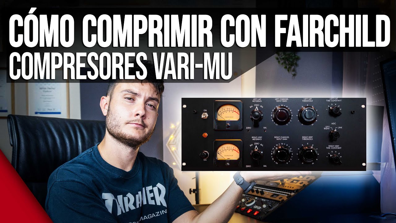 🗜️ Tipos de COMPRESORES ¿Cúando y cómo usarlos? | Vari MU Fairchild