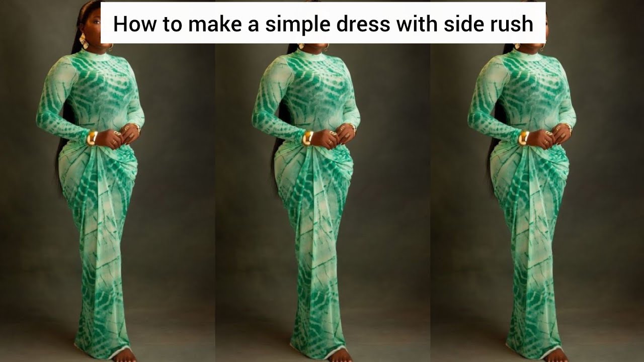 HOW TO CUT A DRESS WITH SIDE RUCH