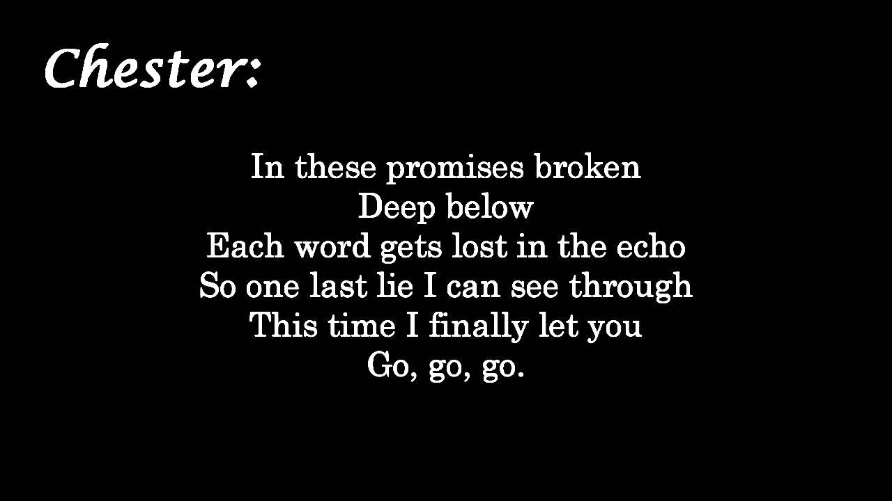 Linkin Park - Lost In The Echo [Lyrics on screen] HD