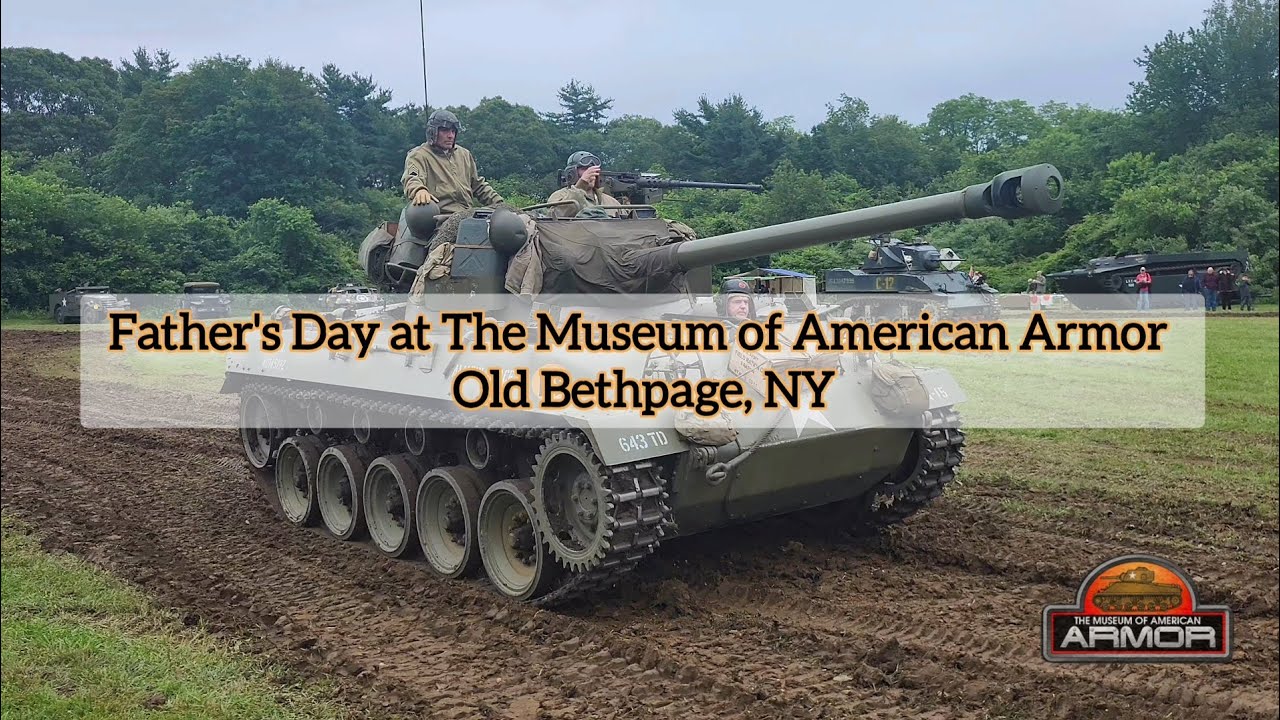 Father's Day at The Museum of American Armor