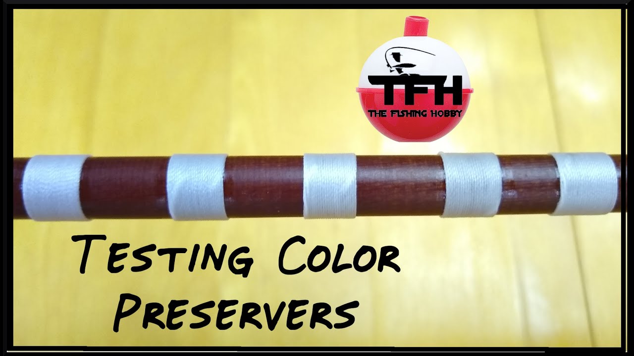 Guide Wrap: Color Preserver Testing - Rod Building: Products Not Sold As CP