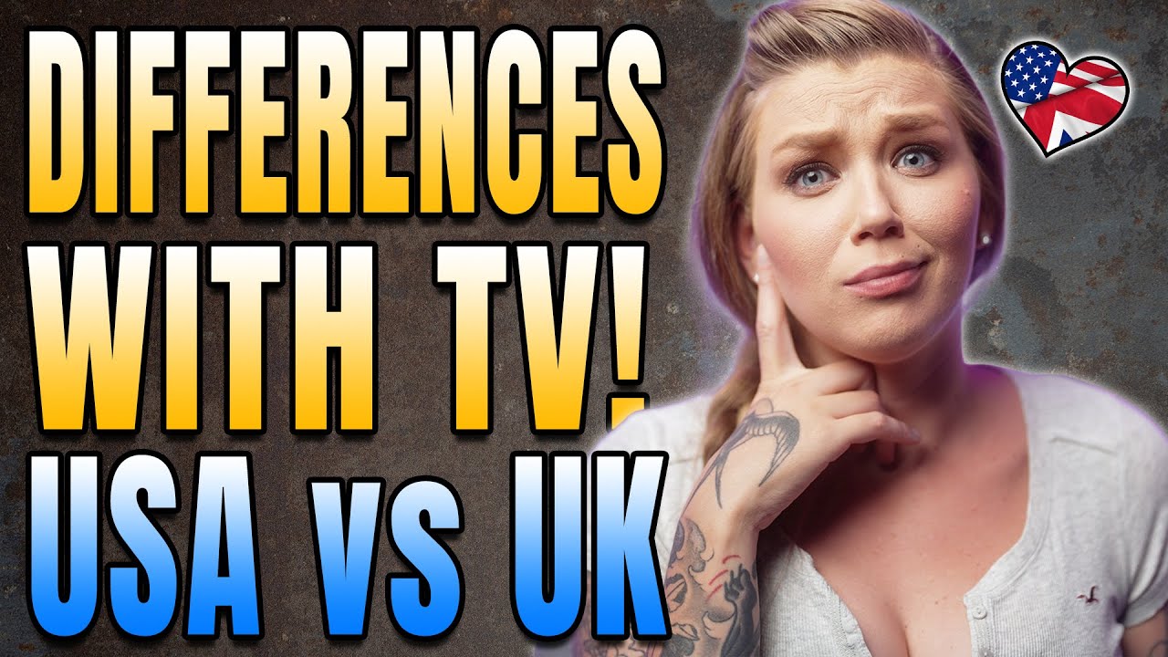 DIFFERENCES BETWEEN UK AND USA TV | BRITISH VS AMERICAN TV | AMANDA RAE