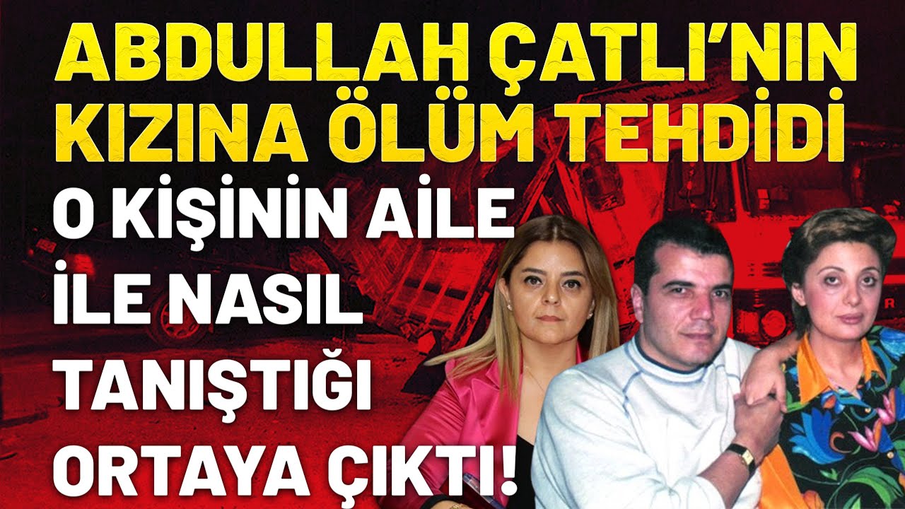 Dinçer Gökçe ile Haberin Detayı | Abdullah Çatlı'nın kızına ölüm tehdidi!