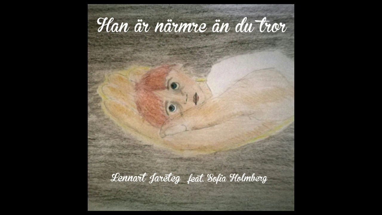 Han är närmre än du tror - Lennart Jareteg