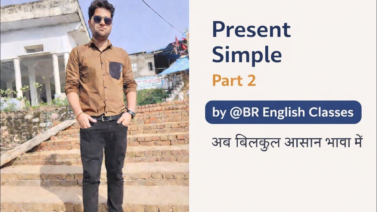 Present simple tense part 2 by @br English classes #presentsimple