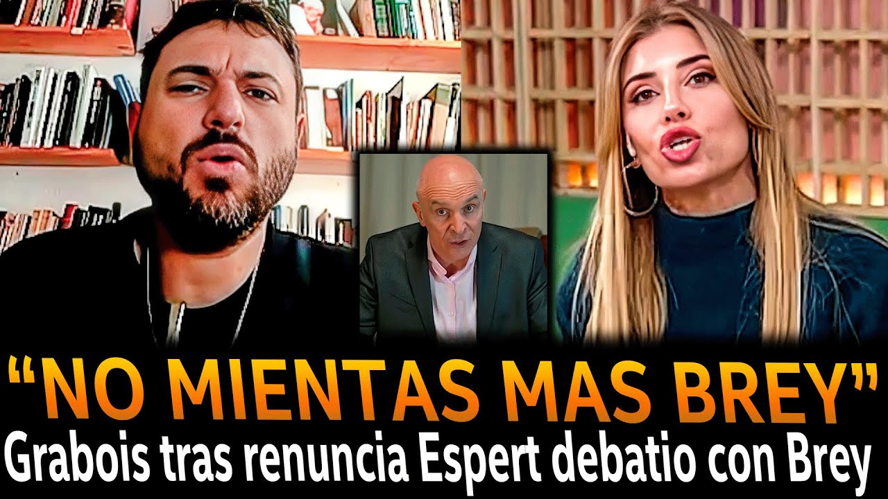 GRABOIS rompió el silencio tras renuncia de ESPERT y debatió con BREY