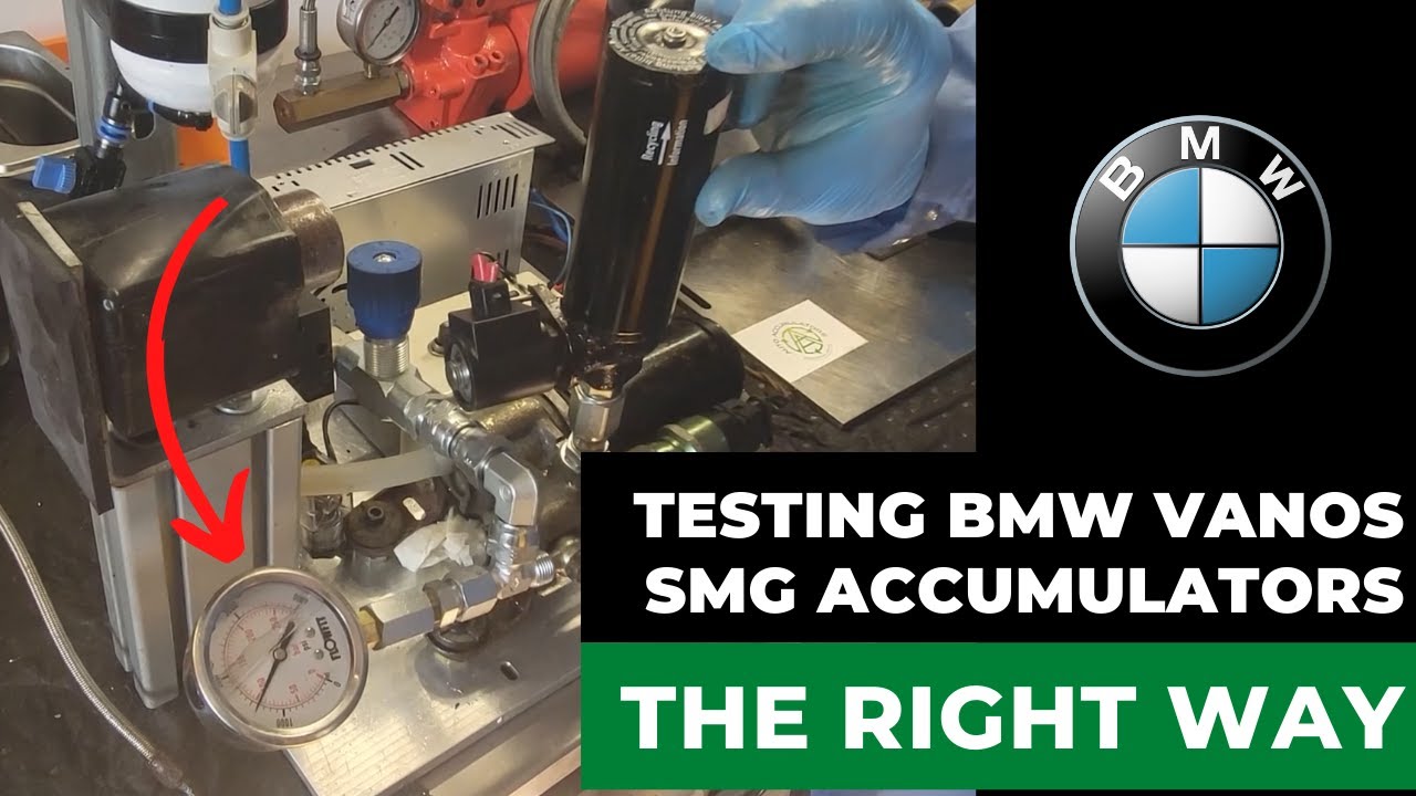 Testing BMW Vanos SMG Accumulators