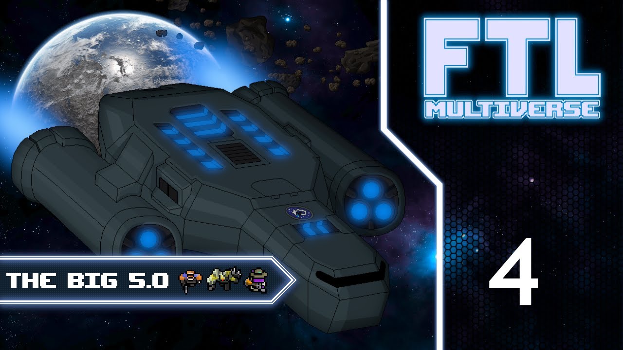 FTL : MULTIVERSE 5.0!  - Part 4 [Critical Decision]