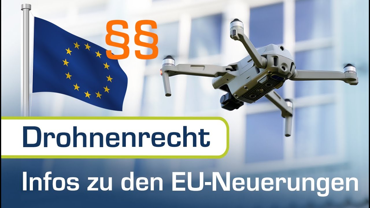 Übersicht EU-Drohnenverordnung / Offene und Spezielle Kategorie