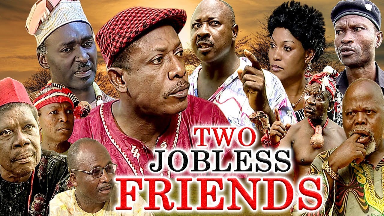 TWO JOBLESS FRIENDS (NKEM OWOH AMECHI MUONAGOR, CLEM OHAMEZIE) CLASSIC MOVIE #trending #2023 #movies