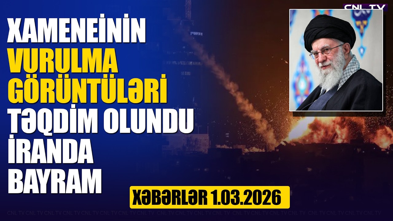 Xamenei necə vuruldu? Görüntülər təqdim edildi (Xəbərlər 1.03.2026)
