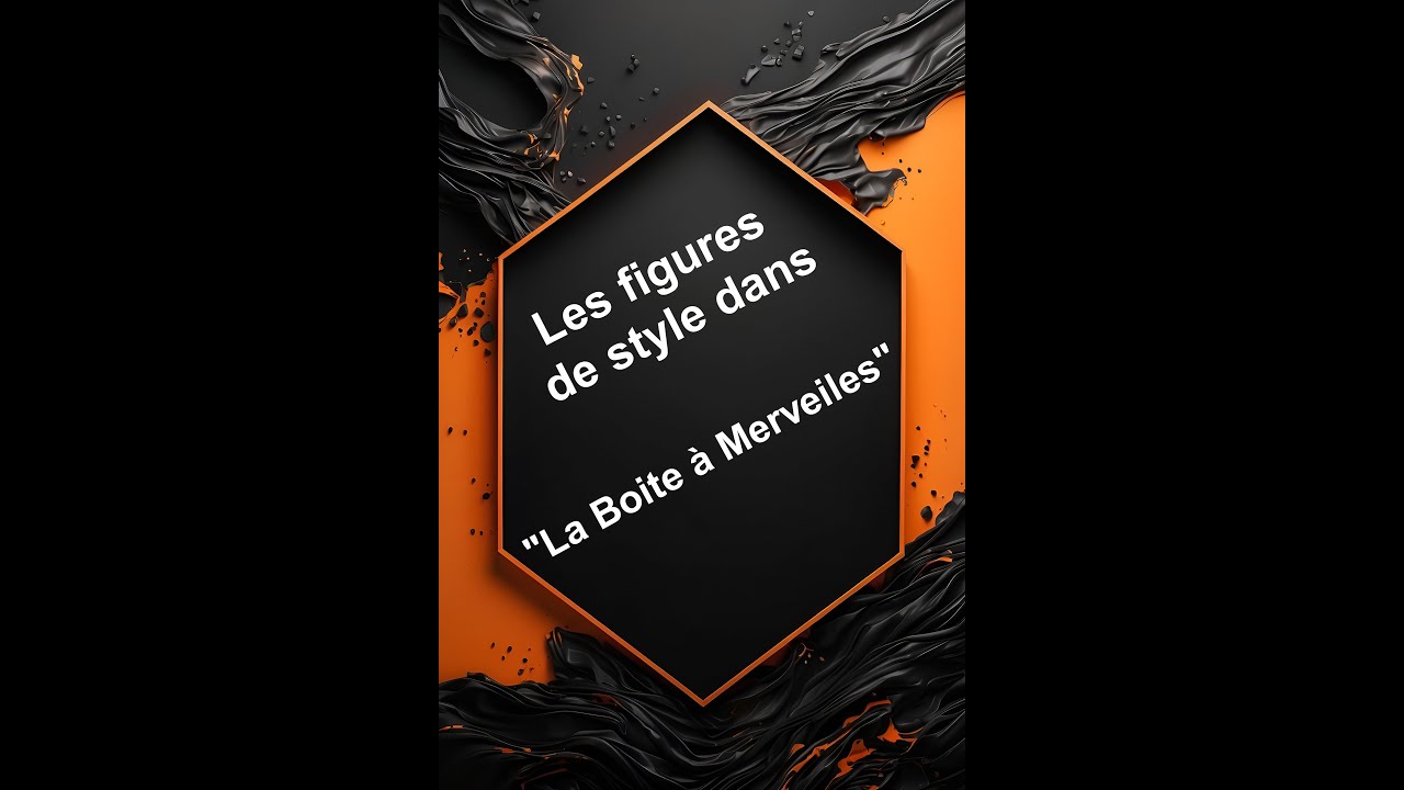 les figures de style dans la boite à merveilles