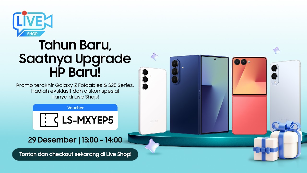 Live Shop | Tahun Baru, Saatnya Upgrade HP Baru - 29 Desember 2025 | Samsung Indonesia