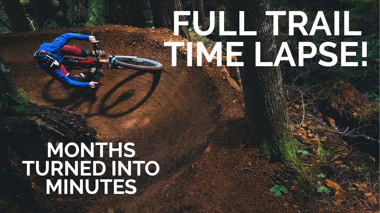 FULL TRAIL TIME-LAPSE! MONTHS TURNED INTO MINUTES! BLUEPRINT