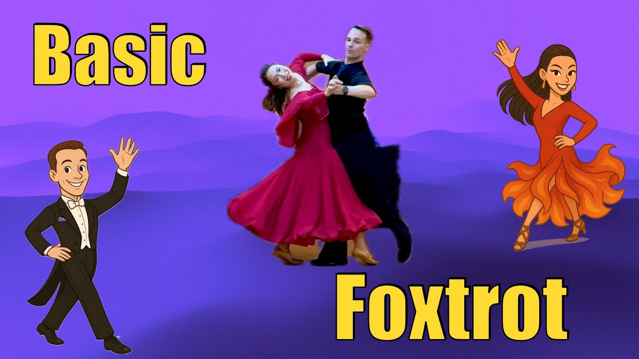 Just the Steps: Basic Foxtrot for Beginners ステップだけ！初心者のための基本フォックストロット | Matthew Day & Maya Day