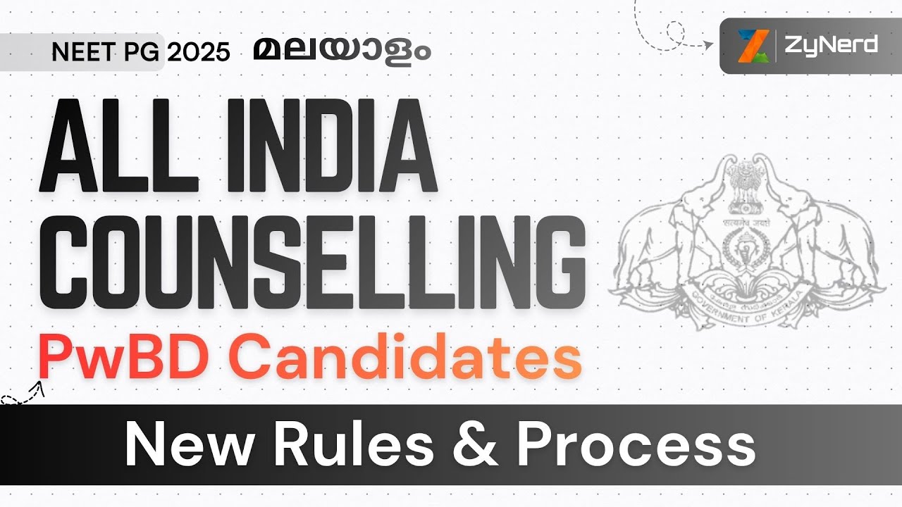 PwBD Candidates in All India Counselling | New Rules & Process | NEET PG &ndash; 2025 | Malayalam