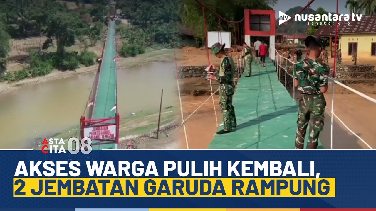 Pemulihan Pascabencana, TNI AD Rampungkan 2 Jembatan Garuda di Tapanuli Tengah | ASTA CITA 08