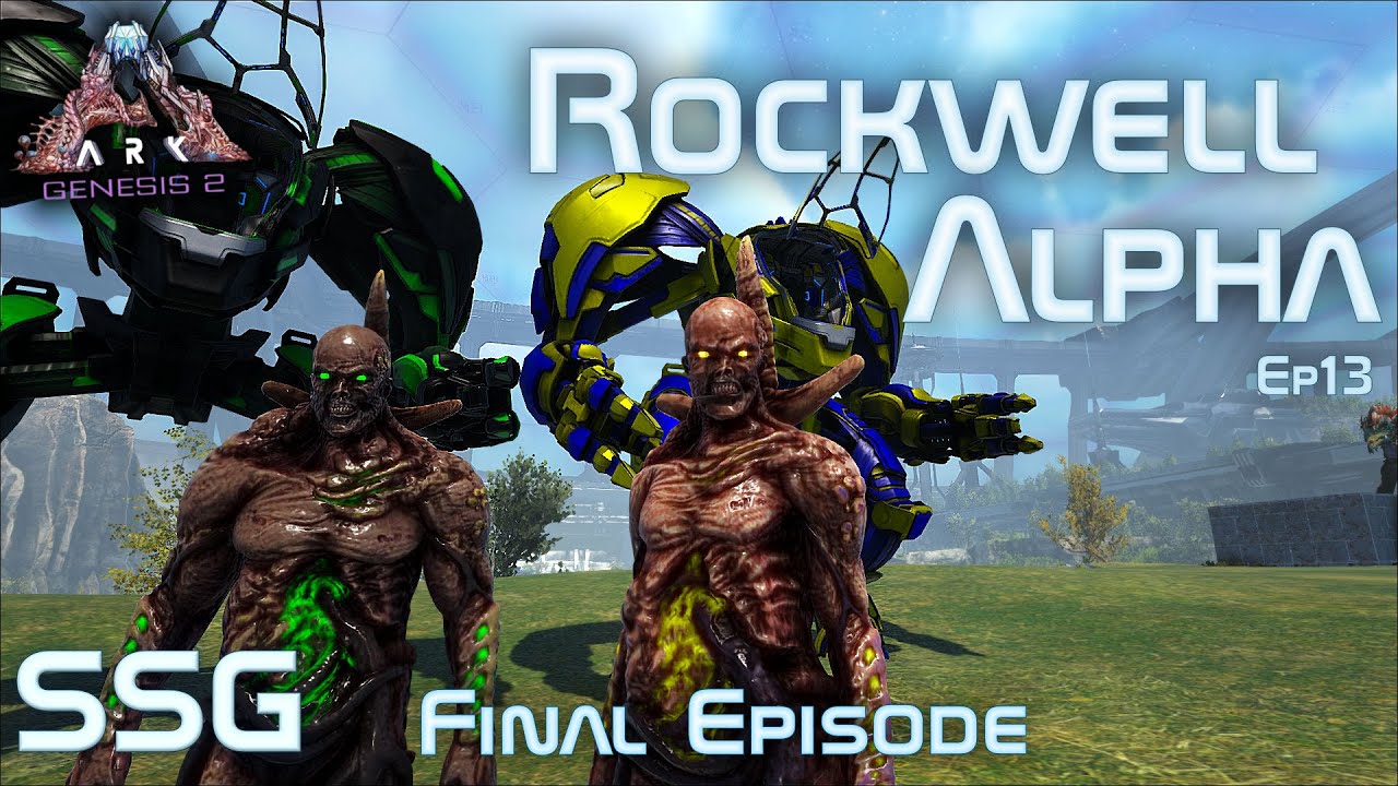 ARK Gen2 | Alpha Rockwell Boss Fight | Final