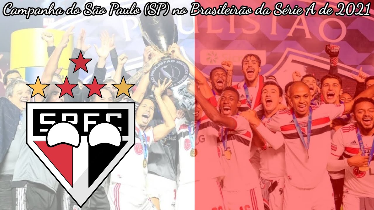 Campanha do São Paulo no Campeonato Brasileiro da Série A de 2021