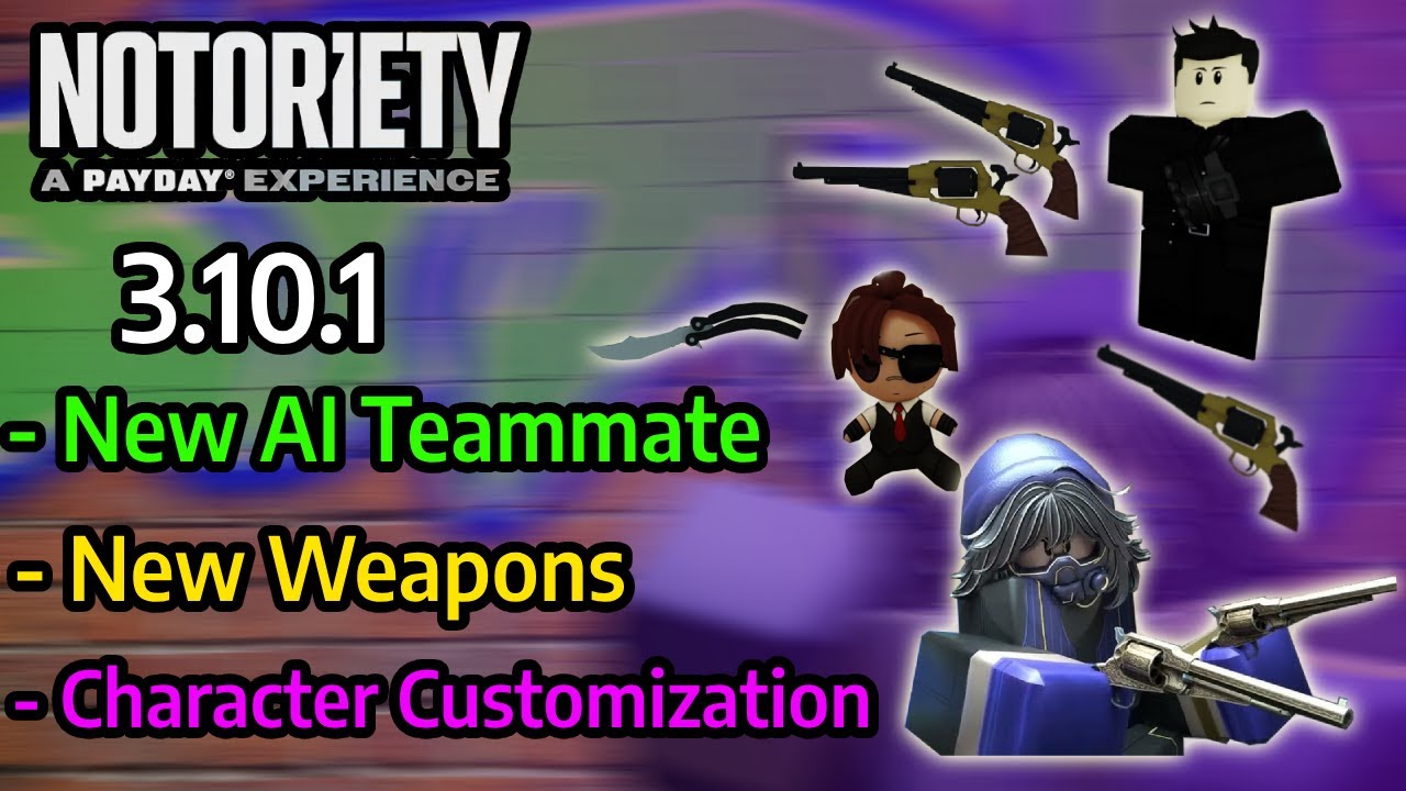 Notoriety Update - Sidra & Character Customization [ROBLOX]