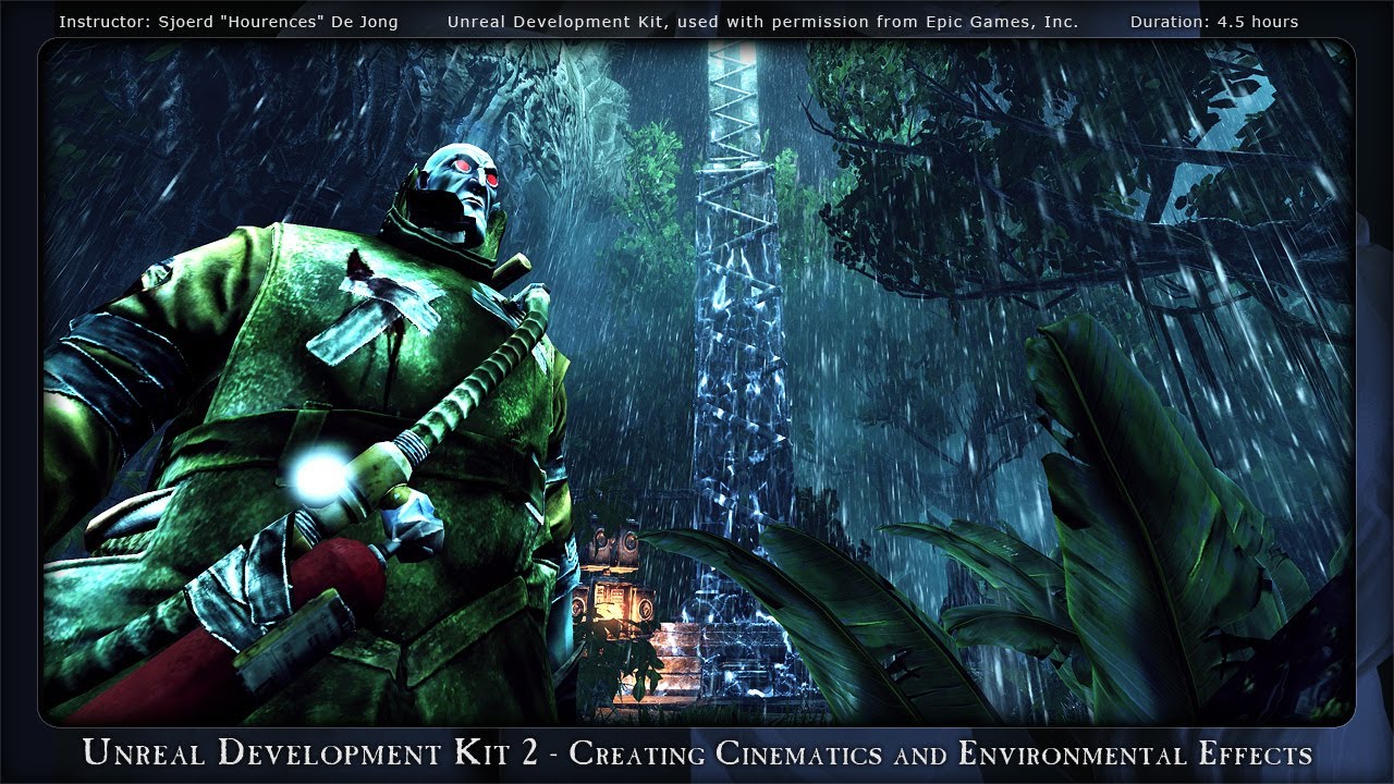 Unreal Development Kit 2 - Creating Cinematics & Environmental Effects