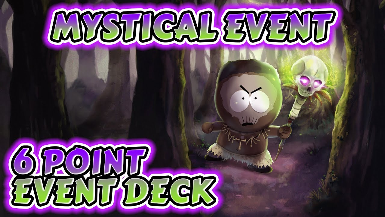 Mystical Event - 6 Point Deck Gameplay! (January 2024) | South Park Phone Destroyer