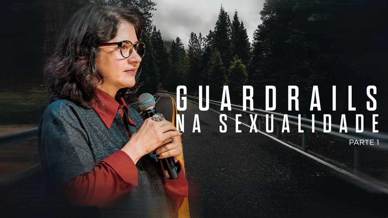 Guardrails na Sexualidade - Andréa Vargas