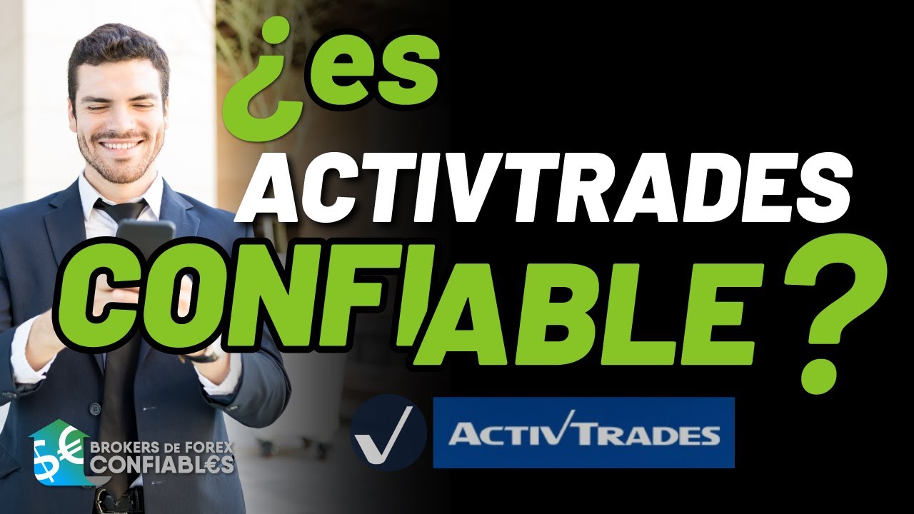 &iquest;ActivTrades es estafa? 👁👁 Comentarios y rese&ntilde;a