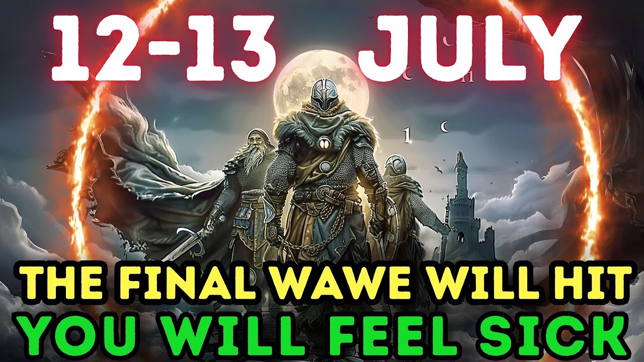 144,000 CHOSEN ONES: A Massive Spiritual Wave Is About to Hit Your Body | July 12–13 Prophetic Shift