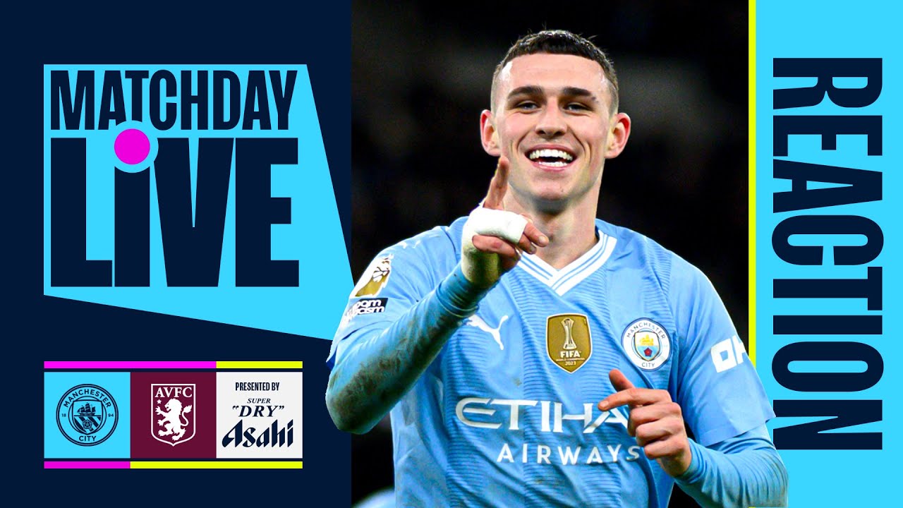 PHIL FODEN HAT-TRICK IN BIG CITY WIN! | Manchester City 4-1 Aston Villa | Premier League