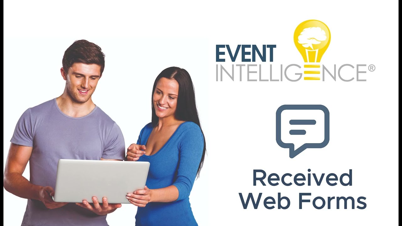Viewing Received Web Forms - Event Intelligence