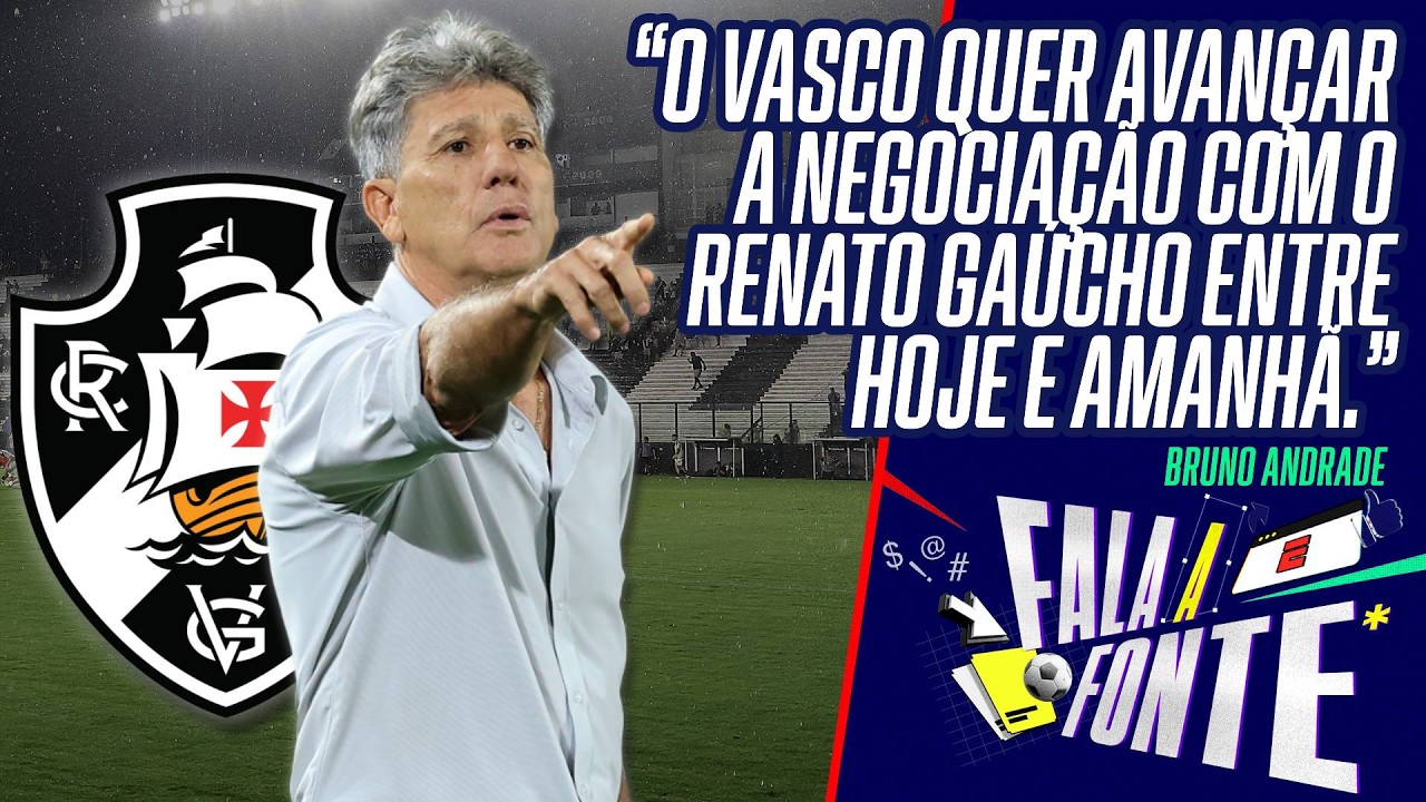 RENATO GAÚCHO NO VASCO: CLUBE AVANÇA EM NEGOCIAÇÃO E QUER FECHAR ACORDO EM BREVE; ENTENDA
