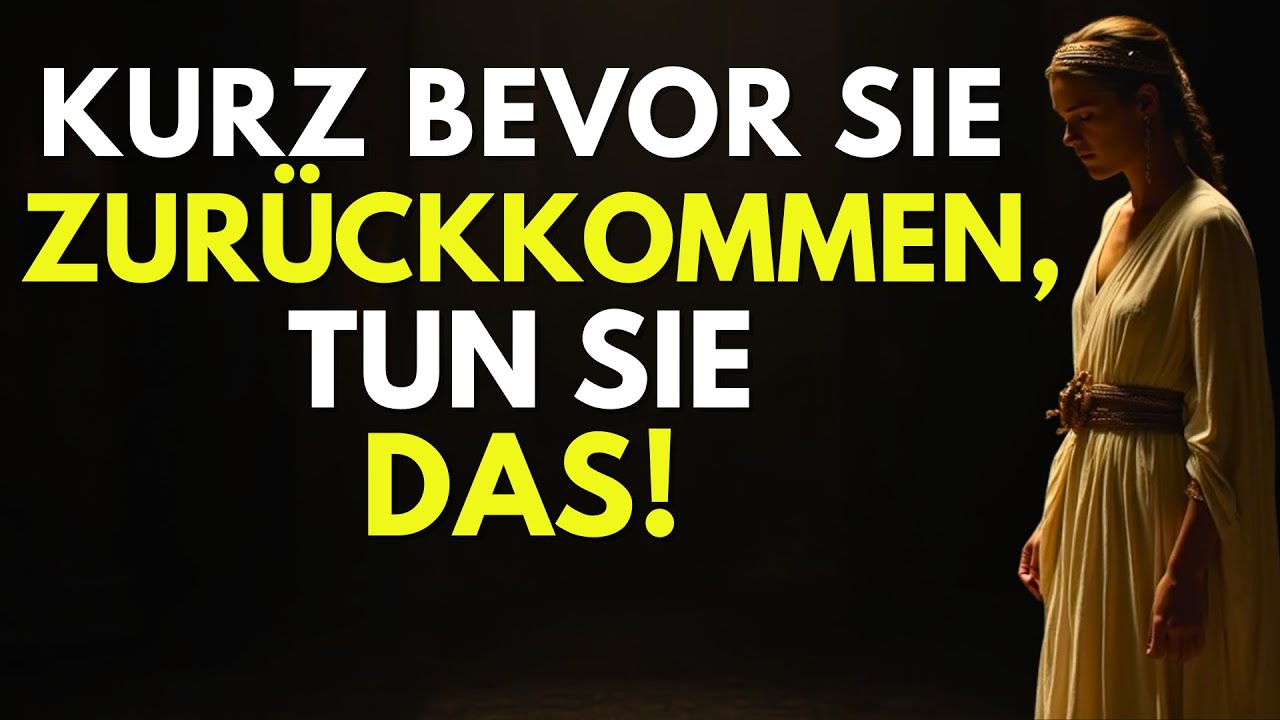 Kurz Bevor sie Zurückkommen, Werden sie DAS Tun! Bleib Still! | Stoizismus