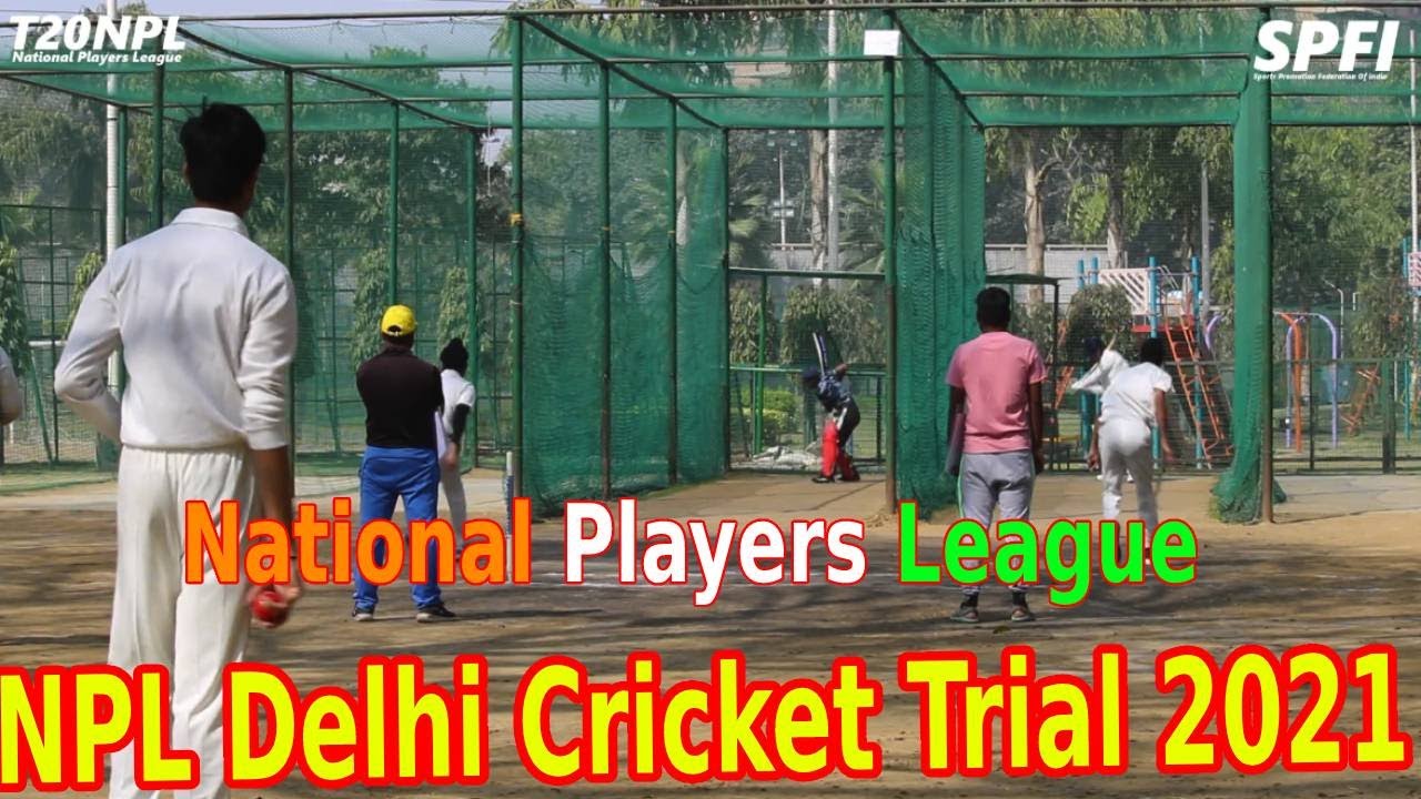 National Players League(T20NPL) Delhi Trials | Sports Promotion Federation of India(SPFI).