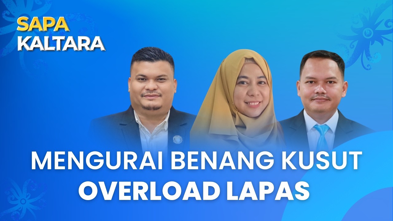SAPA KALTARA - MENGURAI BENANG KUSUT OVERLOAD LAPAS